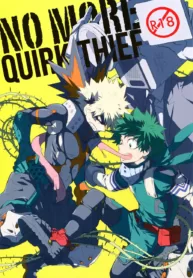 No More Quirk Thief (My Hero Academia) [Kuroi Misa]