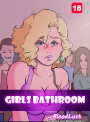 Girls Bathroom – Chapter 1 [BloodLust]