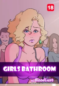 Girls Bathroom – Chapter 1 [BloodLust]