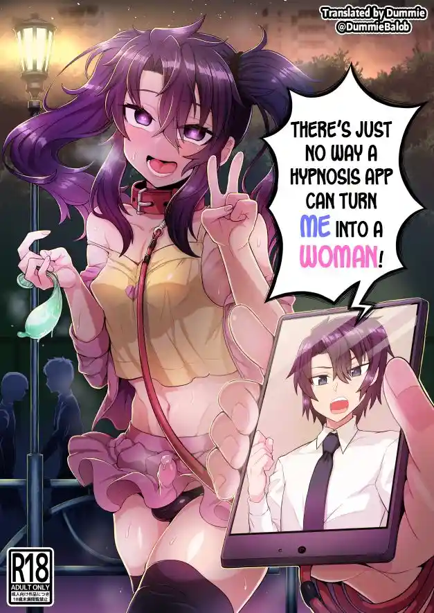 There’s Just No Way a Hypnosis App Can Turn Me Into a Woman! [Etori Yuuya]