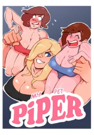 My Pet Piper You Have a Lot to Learn ! [Isz Janeway]
