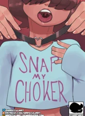 Snap My Choker [Peculiart]