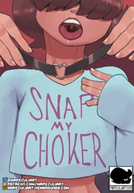 Snap My Choker [Peculiart]