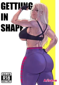 Getting In Shape- Chapter 1 [Arisane]