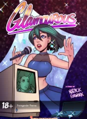 Glamourous – Chapter 1 [NotZackForWork]