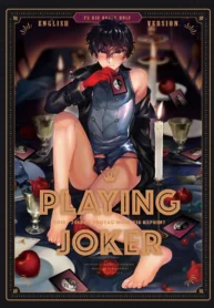 Playing Joker ~Mob X Shujinkou Soushuuhen~ [Kirimoto Yuuji]