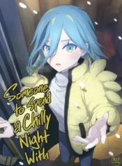 Someone to Spend a Chilly Night With – Chapter 1 [Min]