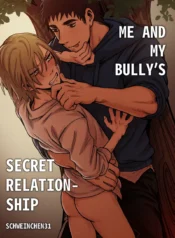 Me And My Bully’s Secret Relationship [Schweinchen 31]