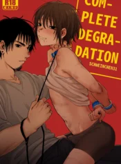 Complete Degradatio [Schweinchen 31]