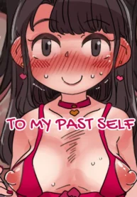 To My Past Self [Ryokutya]