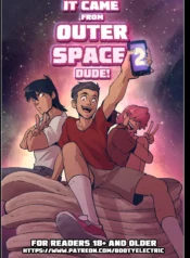 It Came from Outer Space, Dude! [Bootyelectric]